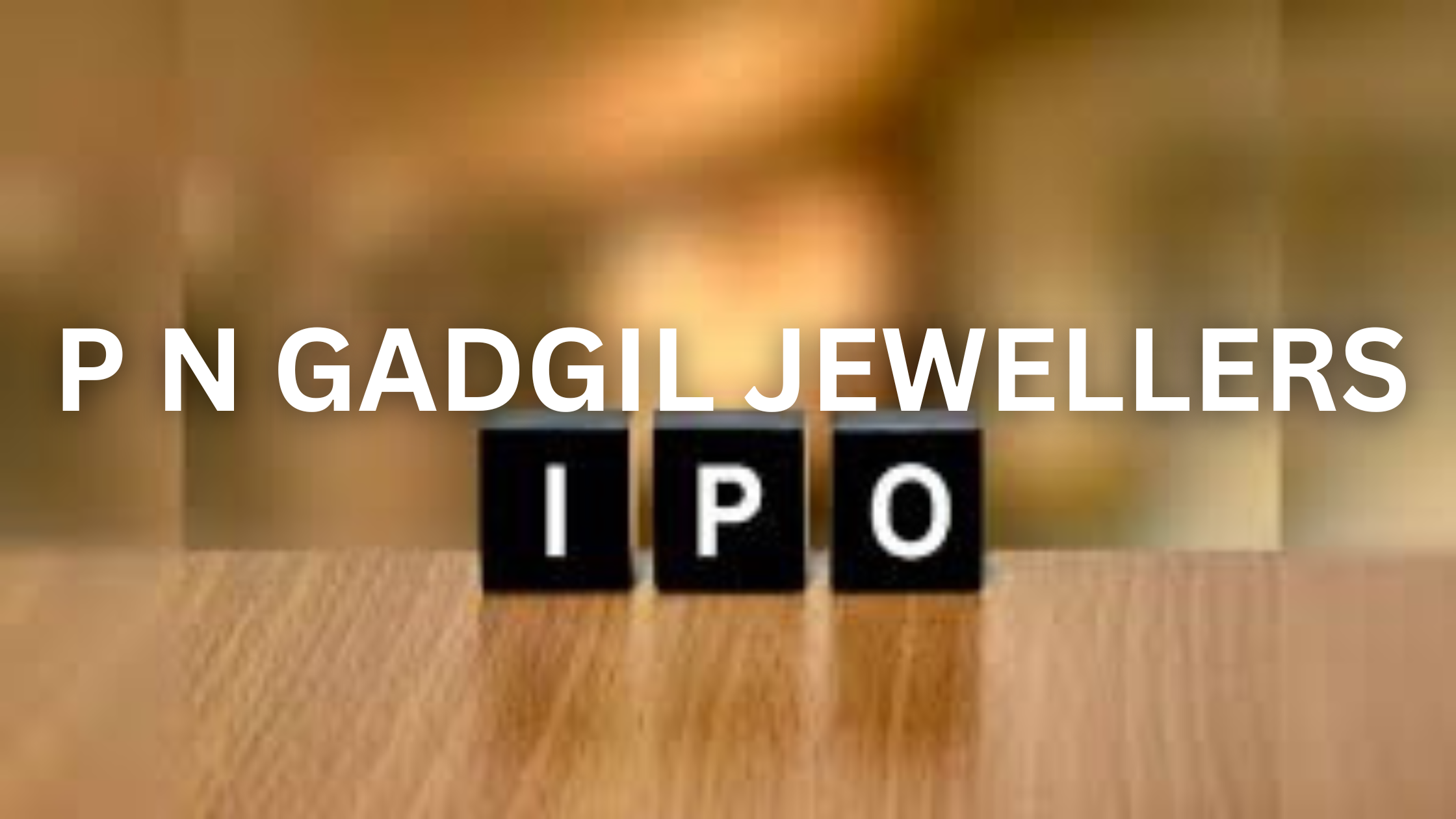 P N Gadgil Jewellers IPO